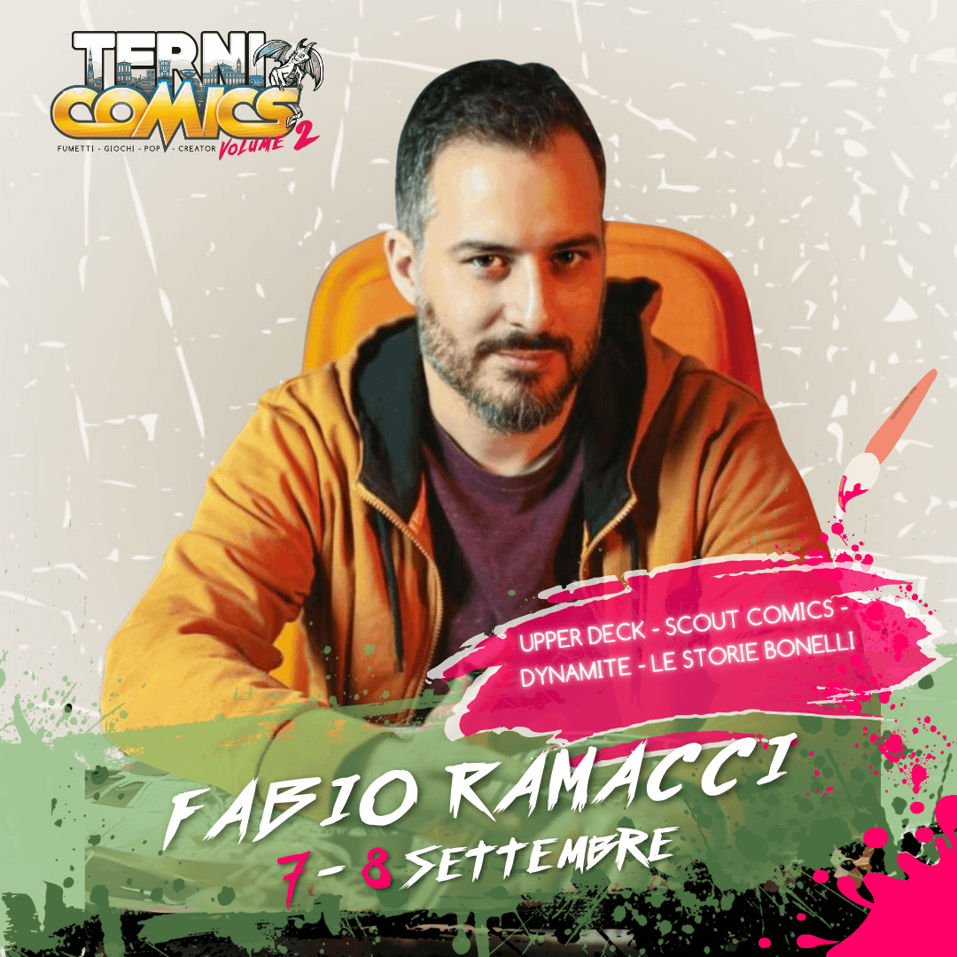 Fabio Ramacci Ospite al Terni Comics il 7-8 Settembre