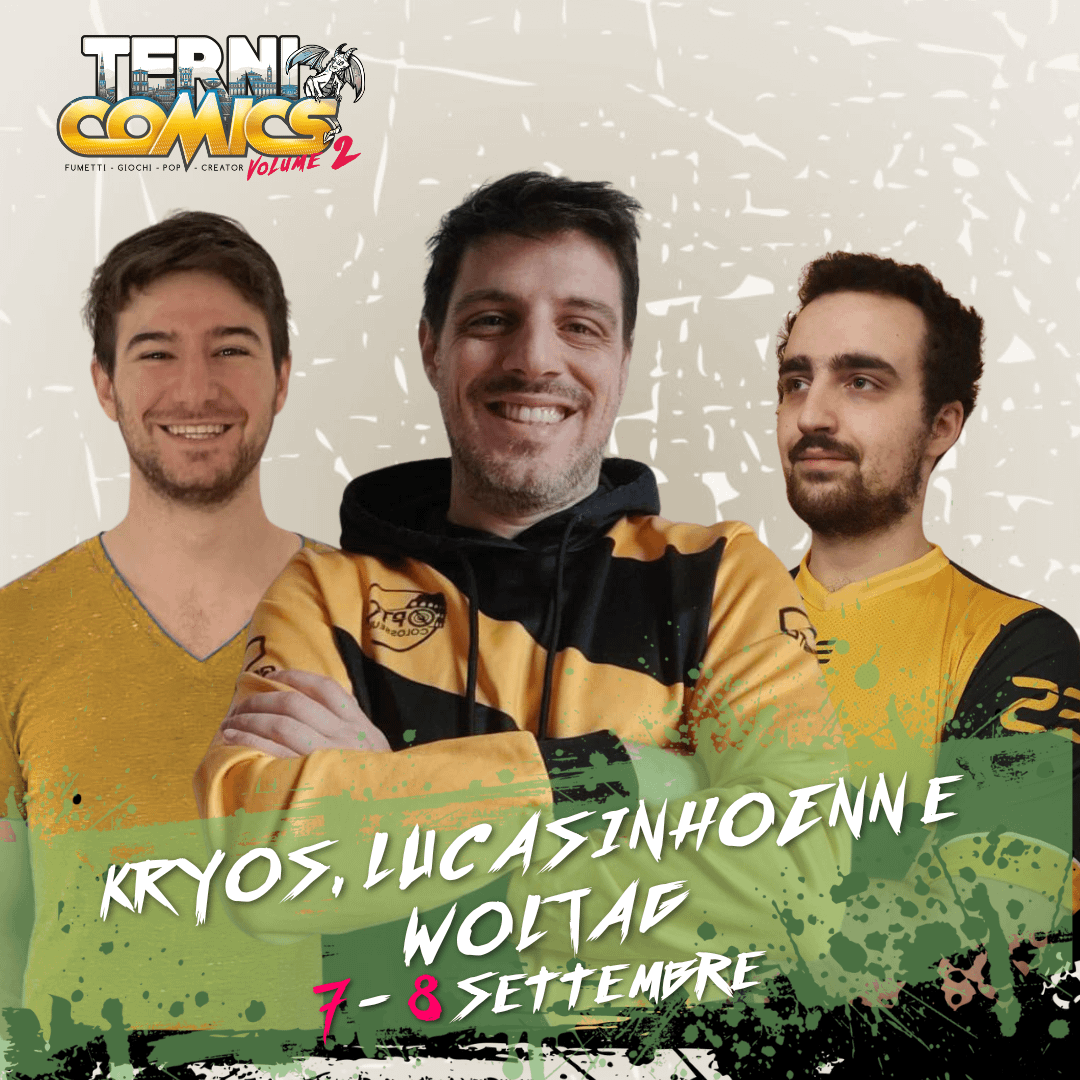 Kryos, LucasInHoenn e Woltag Ospiti al Terni Comics il 7 e 8 Settembre
